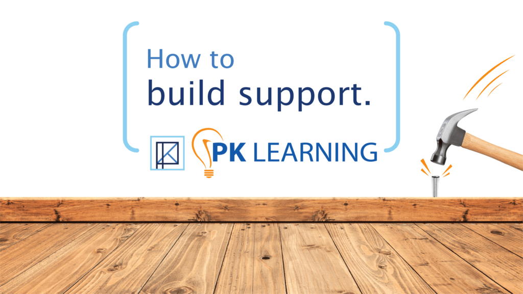 Graphic that says 'How to build support'